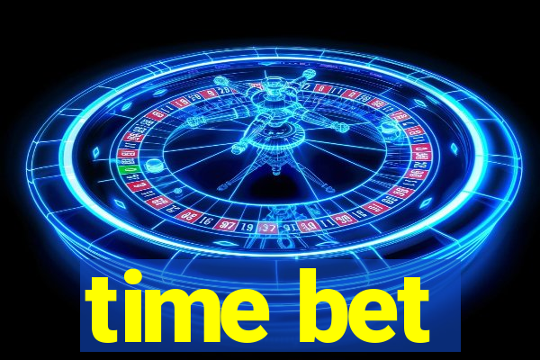 time bet